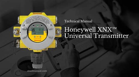 xnx transmitter honeywell manual|HONEYWELL XNX TECHNICAL MANUAL Pdf。